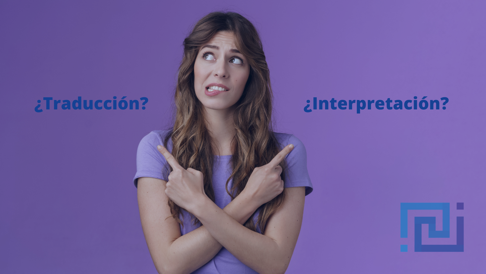 ¿Traducción o interpretación?